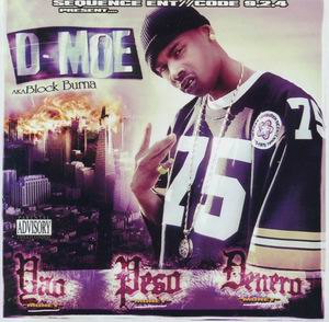 D-Moe "Yao... Peso... Denero"