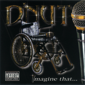 D&#39;Nut "Imagine That"