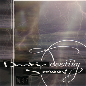 Doobie Smoov "Destiny"