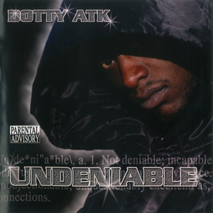 Dotty Atk  "Undeniable"