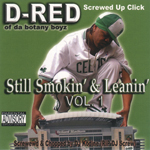 D-Red "Still Smokin &#38; Leanin Vol.1"