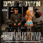 Dru Down "Chronicles Of A Pimp"