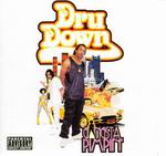 Dru Down "Gangsta Pimpin"