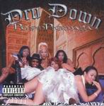 Dru Down "Pimpin&#39; Phernelia"