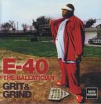 E-40 "Grit &#38; Grind" Clean Version
