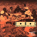 E.R.C."Handling Business And Then Some"