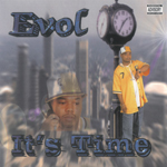 Evol "It&#39;s Time"