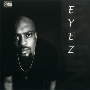 Eyez "Eyez"