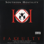 Fakkulty "Southern Hostility"