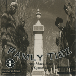 Famly Tiez "Hustlers Edition"