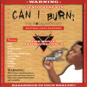 Fiend "Can I Burn"