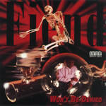 Fiend "Won&#39;t Be Denied"