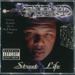 Fiend "Street Life"