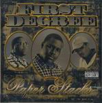 First Degree "Paper Stacks"