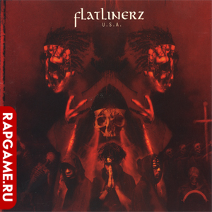Flatlinerz "U.S.A."