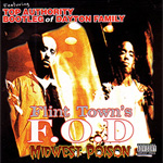 F.O.D. "Midwest Poison"