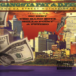 Gangsta Pat &#38; DFC "And Da Street Muthafuckas"