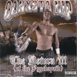 Ganxsta Nip "The Return!!! (Of The Psychopath)"