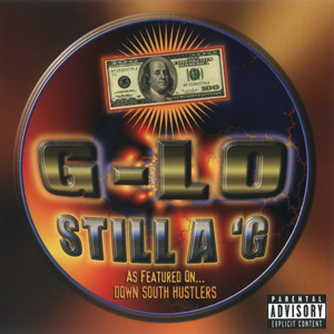 G-Lo "Still A G"