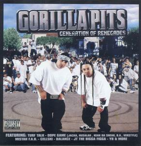 Gorilla Pits "Generation of Renegades"
