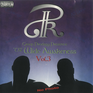 Group Prodagy Renaissance II "The Wide Awakeness Vol. 3"
