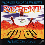 Gugu "Re&#39;pent"