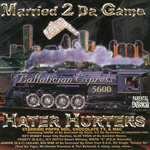Hater Hurters "Married 2 Da Game"