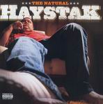 Haystak "The Natural"