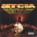 Hitcha "The Life I Lead"