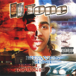 II Tone "Heaven Sent Hell Bound"