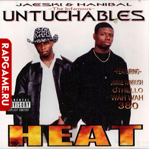 The Infamous Untuchables "Heat"