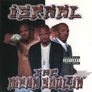 Israal "The Mega Soulja"