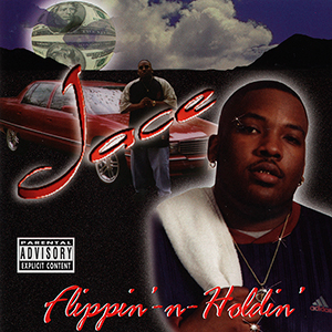 Jace "Flippin&#39;-N-Holdin&#39;"