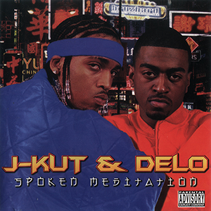 J-Kut &#38; DeLo "Spoken Mediation"