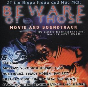 JT The Bigga Figga &#38; Mac Mall "Beware Of Those"
