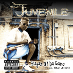 Juvenile "Playaz Of Da Game"