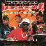 Kazy-D "Nationwide Double Up"