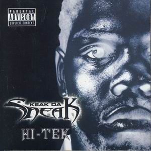 Keak Da Sneak "Hi-Tek"