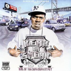 Keak Da Sneak "King Of Tha Supa Dupa Hyphy"