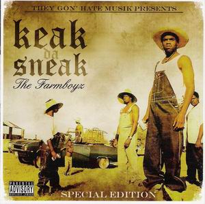 Keak Da Sneak "The Farm Boyz"