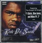 Keak Da Sneak "Town Business: Raw-N-Uncut"