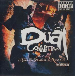 Keak Da Sneak &#38; Agerman "Dual Committee"