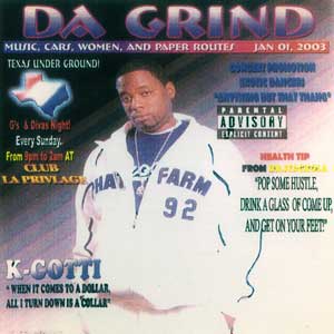 K-Gotti "Da Grind"
