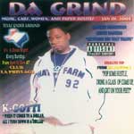 K-Gotti "Da Grind"