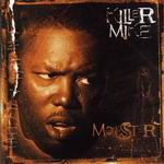 Killer Mike "Monster"