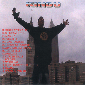 Kindu "Best Rapper Alive"