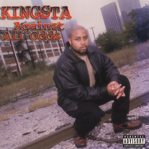 Kingsta "Against All Odds"