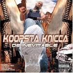 Koopsta Knicca "De Inevitable"
