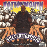 Kottonmouth introducing Blo-Fly "Killa Kottonfields"