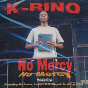 K-Rino "No Mercy"